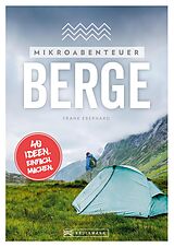 E-Book (epub) Mikroabenteuer Berge von Frank Eberhard