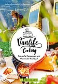 E-Book (epub) Vanlife Cooking von Stephanie Rickenbacher, Ludwig Eigenmann