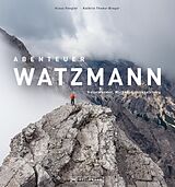 E-Book (epub) Abenteuer Watzmann von Kathrin Thoma-Bregar