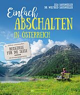 E-Book (epub) Einfach abschalten in Österreich von Lisa Bahnmüller