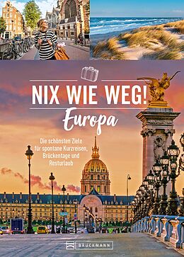 E-Book (epub) Nix wie weg! Europa von Barbara Rusch, Roland F. Karl, Ellen Astor