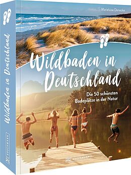 Kartonierter Einband Wildbaden in Deutschland von Marieluise Denecke