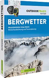 Kartonierter Einband Bergwetter von Dr. Karl Gabl