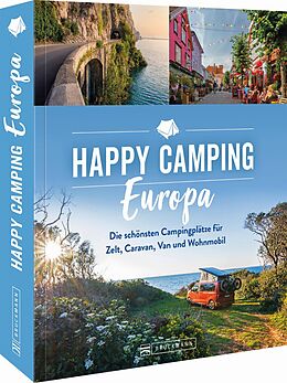 Kartonierter Einband Happy Camping Europa von Michael Moll