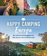 E-Book (epub) Happy Camping Europa von Michael Moll