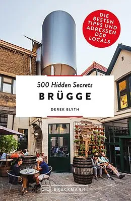 E-Book (epub) 500 Hidden Secrets Brügge von Derek Blyth