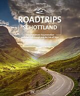 E-Book (epub) Roadtrips Schottland von Udo Haafke