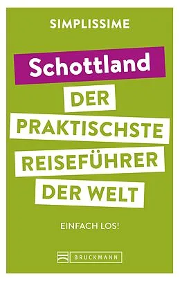 E-Book (epub) SIMPLISSIME  der praktischste Reiseführer der Welt Schottland von 