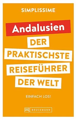 E-Book (epub) SIMPLISSIME  der praktischste Reiseführer der Welt Andalusien von 