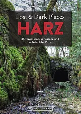 E-Book (epub) Lost &amp; Dark Places Harz von Miriam Fuchs