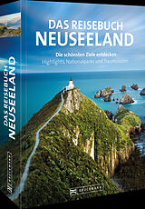 Kartonierter Einband (Kt) Das Reisebuch Neuseeland von Thomas Franke