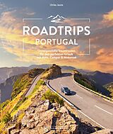 Fester Einband Roadtrips Portugal von Ulrike Jeute