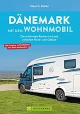 E-Book (epub) Dänemark mit dem Wohnmobil von Claus G. Keidel