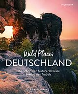 E-Book (epub) Wild Places Deutschland von Jörg Berghoff