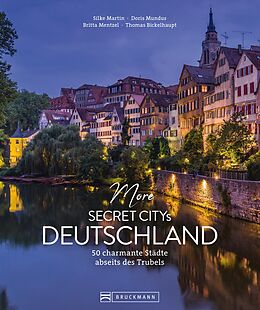 E-Book (epub) More Secret Citys Deutschland von Silke Martin, Doris Mundus, Thomas Bickelhaupt