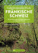 E-Book (epub) Geheimnisvolle Pfade Fränkische Schweiz von Bernhard Pabst