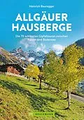 E-Book (epub) Allgäuer Hausberge von Heinrich Bauregger