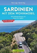 E-Book (epub) Sardinien mit dem Wohnmobil Die schönsten Routen von Sassari bis Cagliari von Petra Lupp, Martin Klug