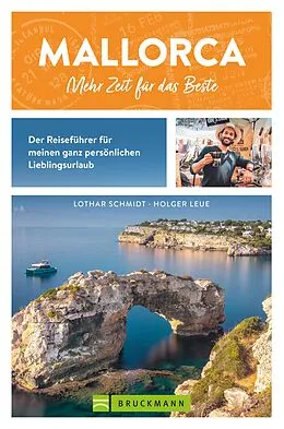 E-Book (epub) Bruckmann Reiseführer Balearen - Mallorca - mehr Zeit für das Beste von Lothar Schmidt