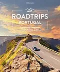 E-Book (epub) Roadtrips Portugal von Ulrike Jeute