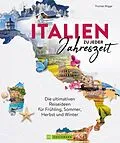 E-Book (epub) Italien zu jeder Jahreszeit von Thomas Migge