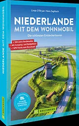 Kartonierter Einband Niederlande mit dem Wohnmobil von Linda OBryan und Hans Zaglitsch