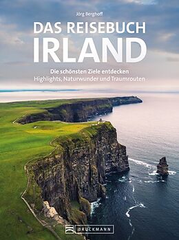Kartonierter Einband Das Reisebuch Irland von Jörg Berghoff