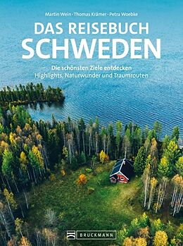 Kartonierter Einband Das Reisebuch Schweden von Martin Wein, Thomas Krämer
