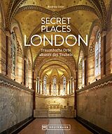 Fester Einband Secret Places London von Barbara Geier