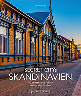 Fester Einband Secret Citys Skandinavien von Cornelia Lohs