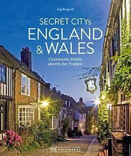 E-Book (epub) Secret Citys England und Wales von Jörg Berghoff