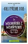 E-Book (epub) Wochenend & Wohnmobil Kleine Auszeiten im Altmühltal von Ernst Wrba