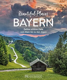 E-Book (epub) Beautiful Places Bayern von Britta Mentzel