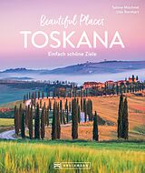 E-Book (epub) Beautiful Places Toskana von Sabine Mischnat