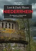 E-Book (epub) Lost &amp; Dark Places Niederrhein von Jutta M. Ingala