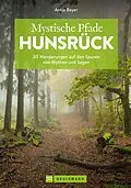 E-Book (epub) Mystische Pfade Hunsrück von Antje Bayer