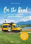 E-Book (epub) On the Road Mit dem Campervan durch Deutschland von Stephanie Rickenbacher