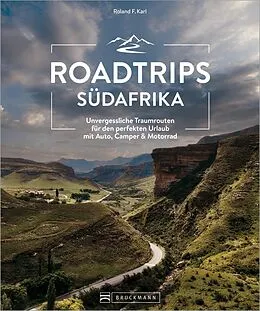 E-Book (epub) Roadtrips Südafrika von Roland F. Karl
