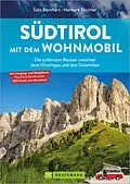 E-Book (epub) Südtirol mit dem Wohnmobil von Udo Bernhart, Herbert Taschler