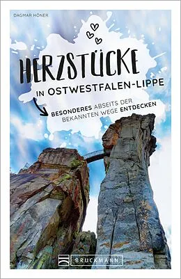 E-Book (epub) Herzstücke in Ostwestfalen-Lippe von Dagmar Höner