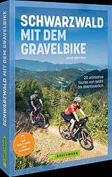 Kartonierter Einband Schwarzwald mit dem Gravelbike von Jakob Niemeyer