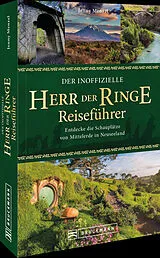 Kartonierter Einband Der inoffizielle Herr der Ringe Reiseführer von Jenny Menzel
