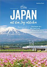E-Book (epub) Japan mit dem Zug entdecken von Matthias Reich