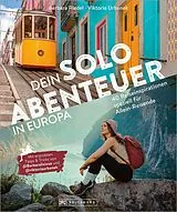 E-Book (epub) Dein Solo-Abenteuer Europa von Barbara Riedel, Viktoria Urbanek