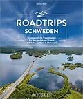 E-Book (epub) Roadtrips Schweden von Martin Wein