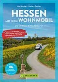 E-Book (epub) Hessen mit dem Wohnmobil von Udo Bernhart, Herbert Taschler