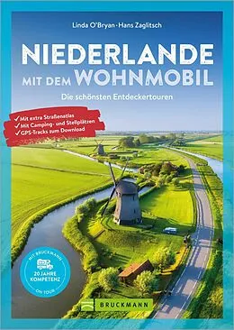 E-Book (epub) Niederlande mit dem Wohnmobil von Linda O'Bryan, Hans Zaglitsch