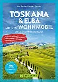 E-Book (epub) Toskana & Elba mit dem Wohnmobil von Udo Bernhart, Herbert Taschler