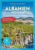 E-Book (epub) Albanien mit dem Wohnmobil von Udo Bernhart, Sabine von Kienlin