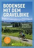 E-Book (epub) Bodensee mit dem Gravelbike von Claudia Meckert